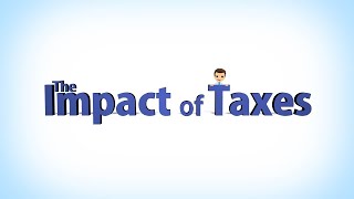Impact of Taxes