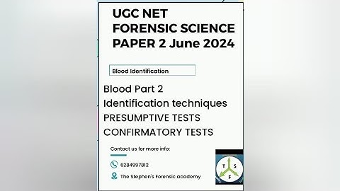 Unveiling Blood Identification Techniques in Forensic Science | UGC NET Forensic Science June 2024