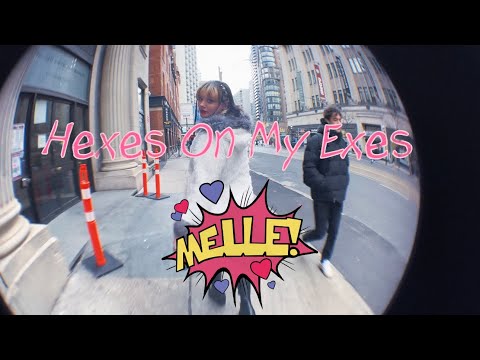 HEXES ON MY EXES By MELLE - Lyric Video