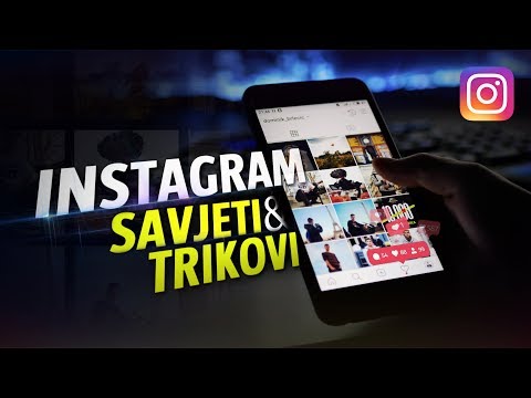 INSTAGRAM TRIKOVI KOJE TREBATE ZNATI