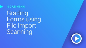 Use GradeCam’s file import scanning function to “scan” forms digitally