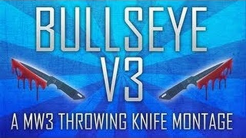 Bullseye v3 | Vikstar123 | A MW3 Throwing Knife Montage edited by TheModernWish