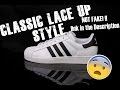 ADIDAS ORIGINALS SUPERSTAR 2 ( NOT FAKE!!!) How to Classic lace up tutorial