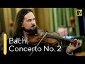 BACH: Violin Concerto in E Major, BWV 1042 | Antal Zalai