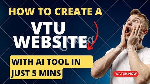 HOW TO CREATE A RESPONSIVE VTU WEBSITE WITHOUT ANY CODING SKILL!!!