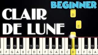 Clair De Lune - Claude Debussy | BEGINNER PIANO TUTORIAL + SHEET MUSIC by Betacustic chords