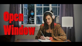 Open Window - Stay At Home Short Film Challenge Film Riot
