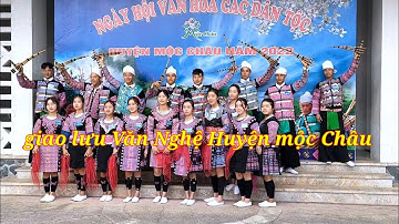 Ngày Hội Văn Hóa Các Dân Tộc Mông Huyện mộc Châu Văn Nghệ năm 2023_2023