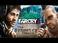 Far Cry 3 - The Symmetry Theory