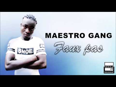 MAESTRO GANG - FAUX PAS (2020)