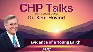 CHP Talks: Dr. Kent Hovind—Evidence of a Young Earth! #creation #biblicaltruth