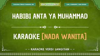 [Nada Wanita] Karaoke - Habibi Anta Ya Muhammad || Versi Langitan