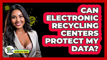 Can Electronic Recycling Centers Protect My Data?