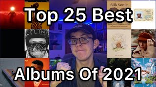 Top 25 Best Albums Of 2021
