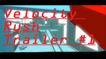 [Unity Parkour Game Devlog 3] Trailer | Velocity Rush