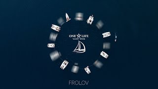 ONE LIFE -  SEA STAR PARTY - TURKEY 2021 - FROLOV