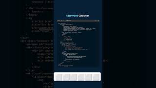 Password checker 🔑 JavaScript 2025..#song #shorts #htmlcss #viralvideo #learning #webdesign #ai