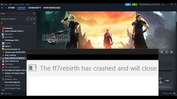 Fix FINAL FANTASY VII REBIRTH Error The ff7rebirth Has Crashed And Will Close On PC