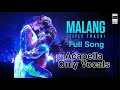 Malang Title Track Vocals Without Music Malang With Lyrics Ved Sharma Voice Without Music 