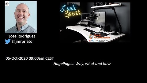 HugePages: Why, what and how