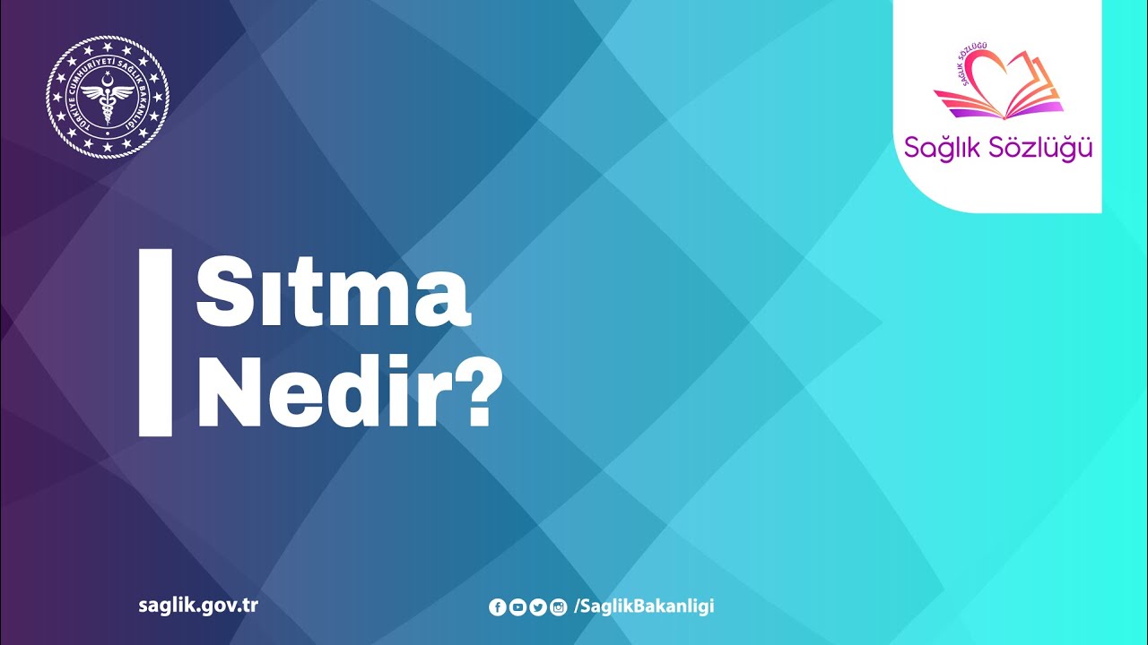 Sıtma Nedir? #SağlıkSözlüğü