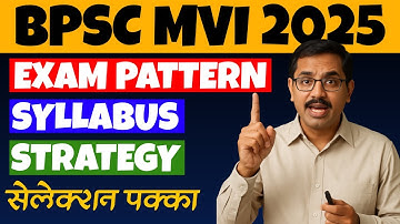 BPSC MVI Syllabus 2025 🚗 | Latest BPSC Motor Vehicle Inspector Exam Pattern, Subjects PDF & Strategy