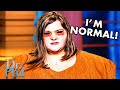 Girl Tells Dr Phil Her Deep Dark Secrets...