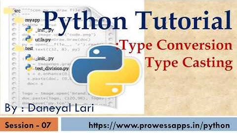 #7 Python Tutorial for Beginners | Type Casting | Type Conversion in Python