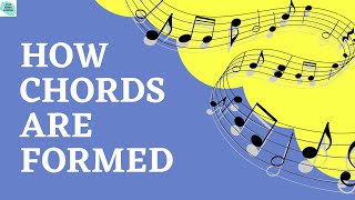 How chords are formed?