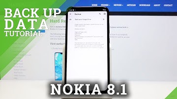 How to Enable Google Backup in NOKIA 8.1 – Activate Backup Option
