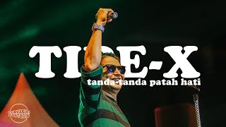 Tipe X - Tanda - Tanda Patah Hati Live at Curva Sud Fest 2019