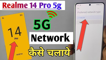 Realme 14 pro 5g network setting, how to get 5g network in Realme 14 pro, how to do 5g setting