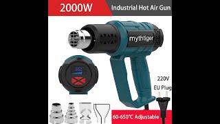 видео: Фен промышленный MYTHTIGER Professional Heat Gun с AliExpress. Комплектация, обзор, настройки, отзыв картинка: Фен промышленный MYTHTIGER Professional Heat Gun с AliExpress. Комплектация, обзор, настройки, отзыв