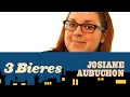 3 bires 447 avec josiane aubuchon