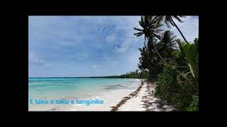 E Taku E Taku E Tangiriko Original Music