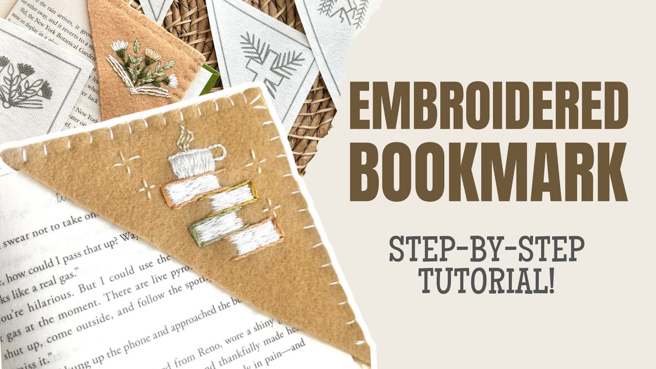 EASY Hand Embroidered Corner Bookmark Tutorial | DIY Felt Bookmark ...