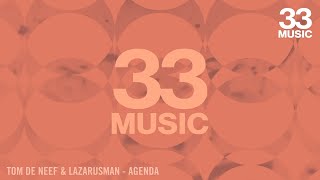 Tom De Neef & Lazarusman - Agenda (Official Video)