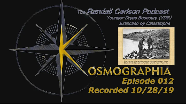 Randall Carlson Podcast Ep012 Younger Dryas Boundary Extinction / Ice, Humans, Catastrophic Floods