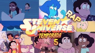 STEVEN UNIVERSE RAP - (Temporada 5) Season 5 | Zoiket chords