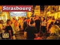 Nightlife in Strasbourg, France | Walking Tour (4K UHD)
