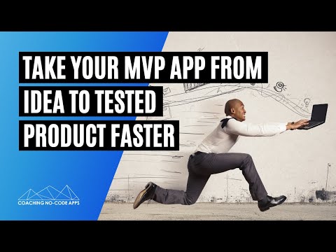 How to Take Your MVP App from Idea to Tested Product Faster