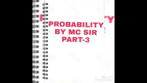 Probability by mc sir part-3 link in description