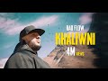 Bad flow   khaliwni official     