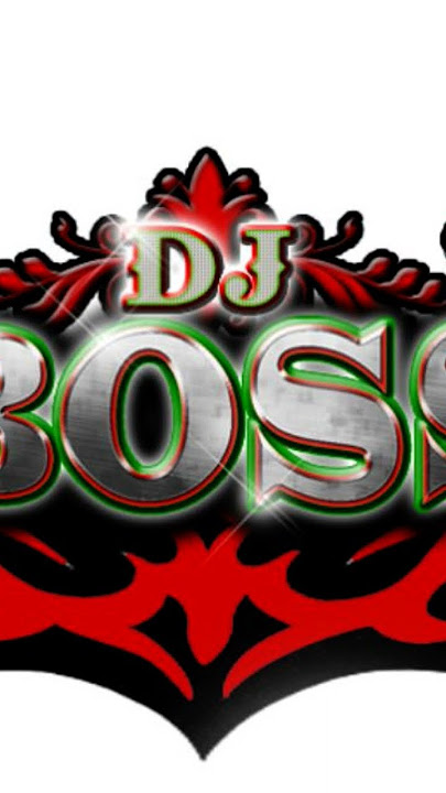 DJ Boss #song #dj