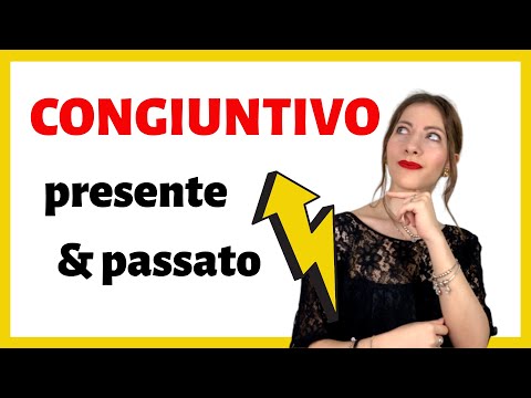 Italian SUBJUNCTIVE Present and Past (irregular verbs, modals, auxiliaries) - Congiuntivo Lesson #1