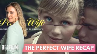 Where is Sherri Papini Now? - The Perfect Wife Hulu Recap