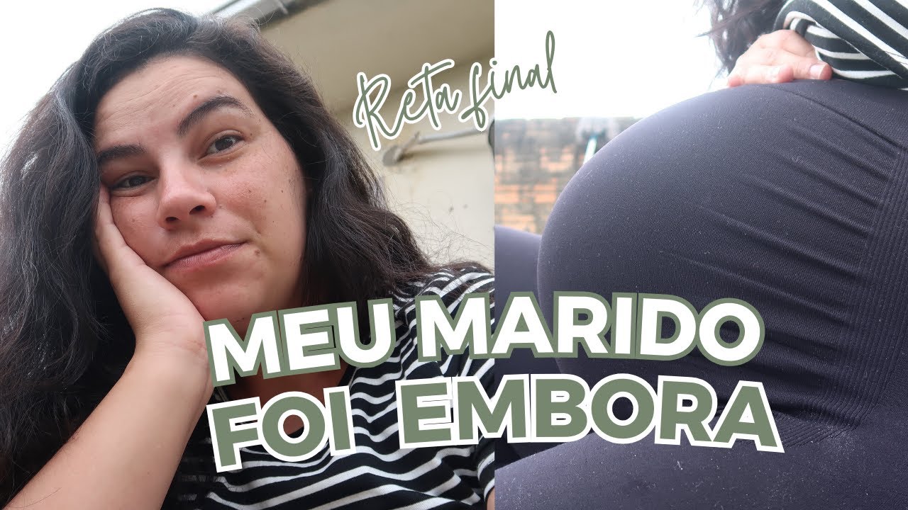 Vlog ♥ Marido foi embora - Estou emotiva e síndrome do ninho arrumado ...