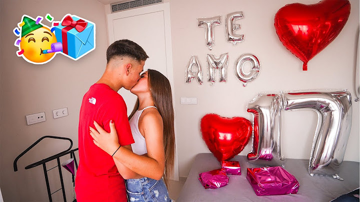 LE DOY ESTA SORPRESA a MI NOVIA por su CUMPLEAÑOS...