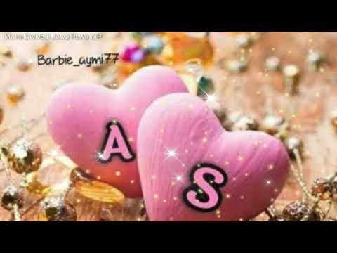 A+S letter alphabet love Song status video.