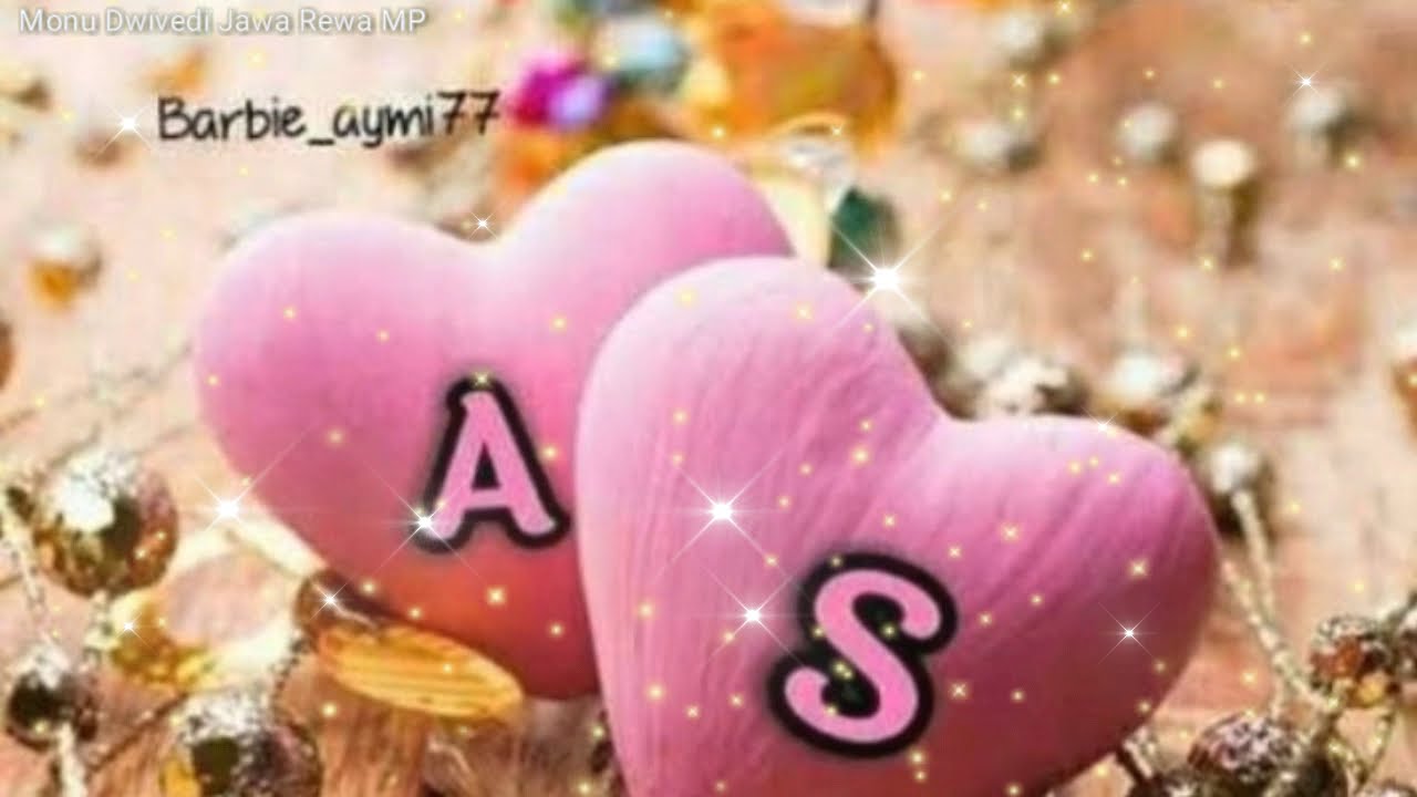 AS letter alphabet love Song status video